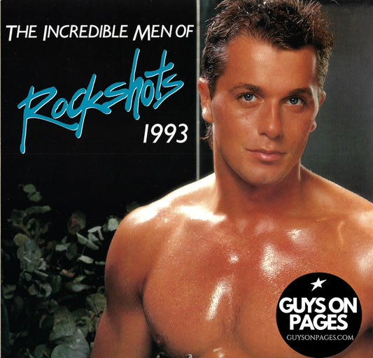 The Incredible Men Of Rockshots Calendar 1993 Daniel Constantineau