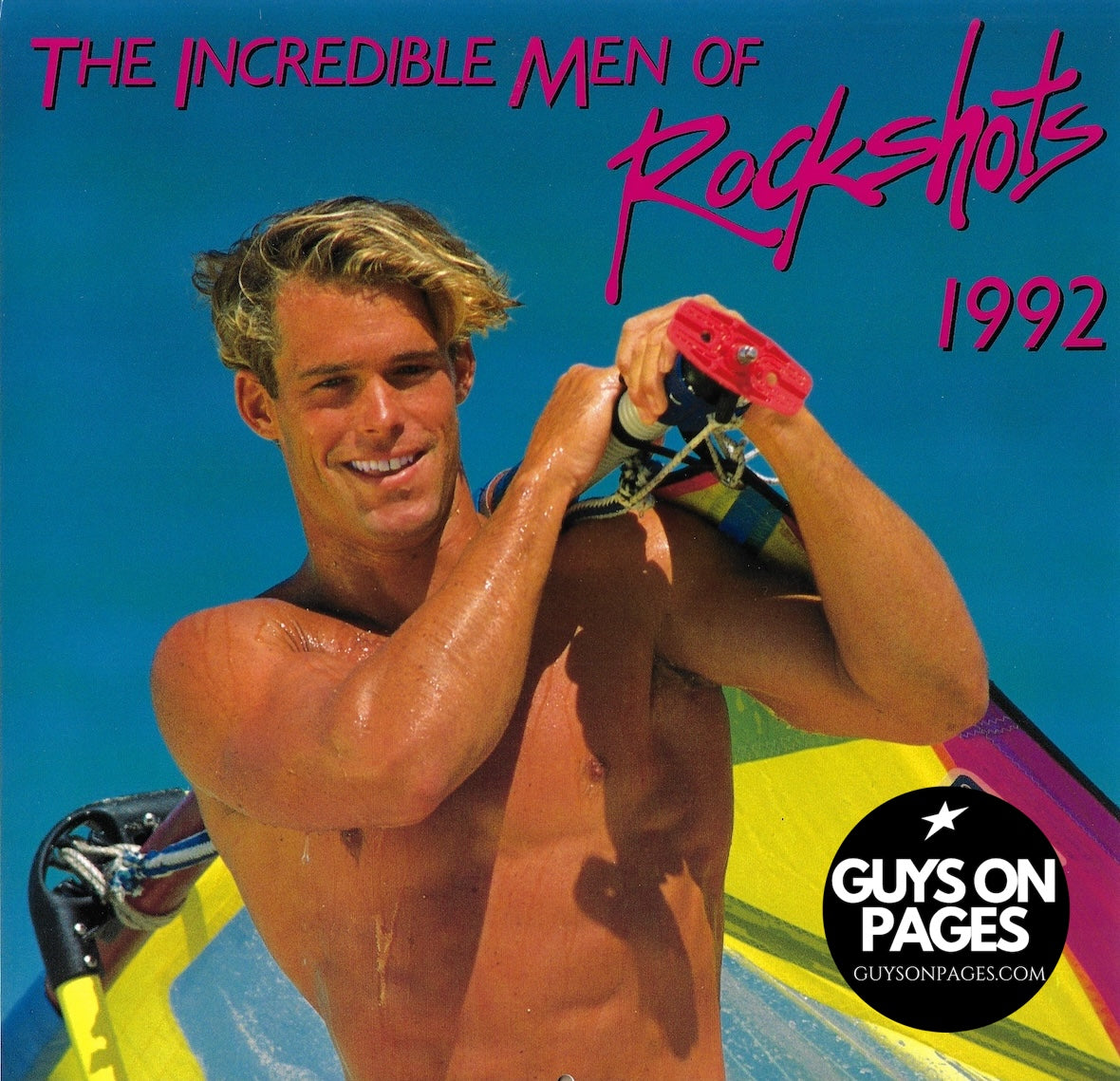 The Incredible Men Of Rockshots Calendar 1992 Fred Harding