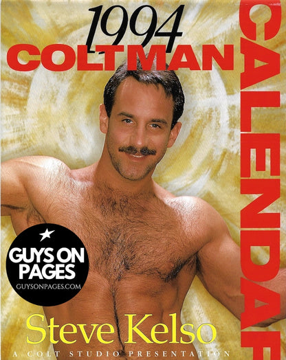 Colt Calendar 1994 - STEVE KELSO Colt Man