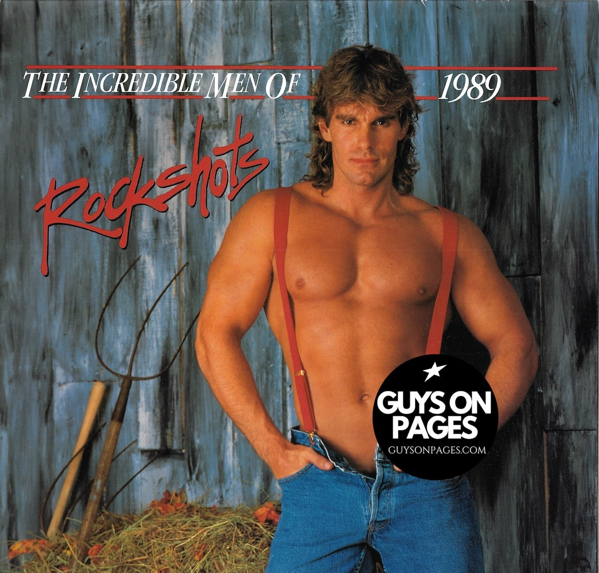 The Incredible Men Of Rockshots Calendar 1989
