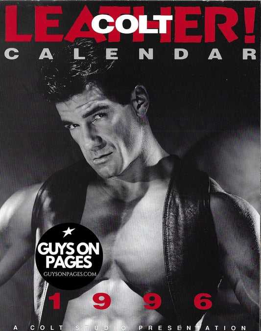 Colt Calendar 1996 - Colt Leather Tony Ganz
