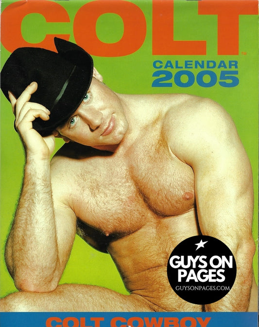 Colt Calendar 2005 - Colt Cowboys