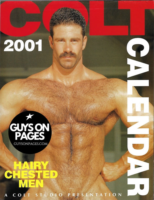 Colt Calendar 2001 - Hairy Chested Men Pete Kuzak