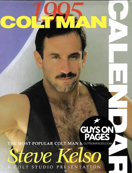 Colt Calendar 1995 - STEVE KELSO Colt Man