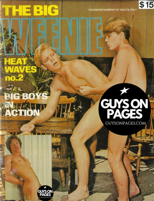 The Big Weenie Magazine - Heat Waves 2