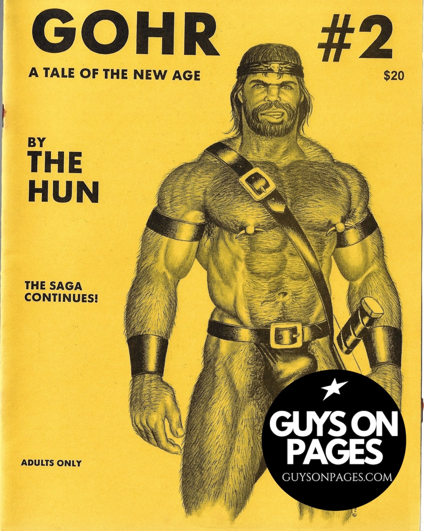 GOHR ( The Hun ) Nos 1 & 2 Bill Schmeling Magazine Gay